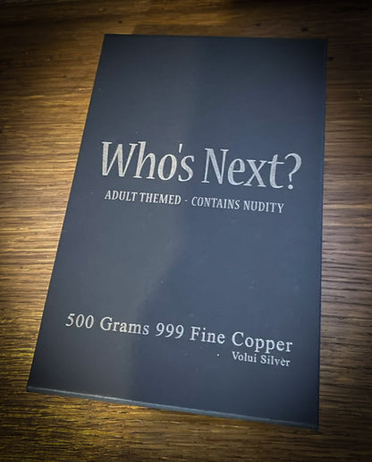 Who’s Next? 999 Fine Copper Bar – 500 Grams
